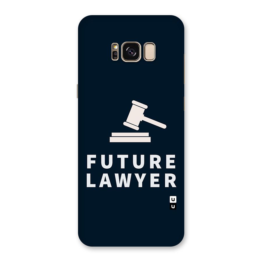 Future Lawyer Back Case for Galaxy S8 Plus