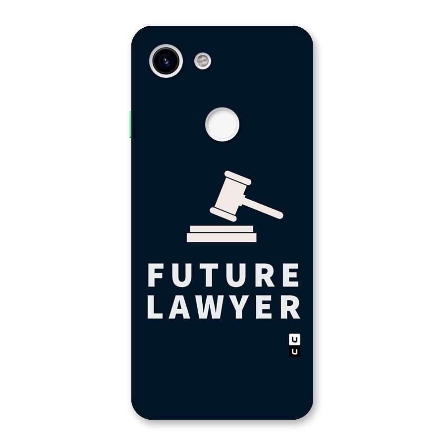 Future Lawyer Back Case for Google Pixel 3