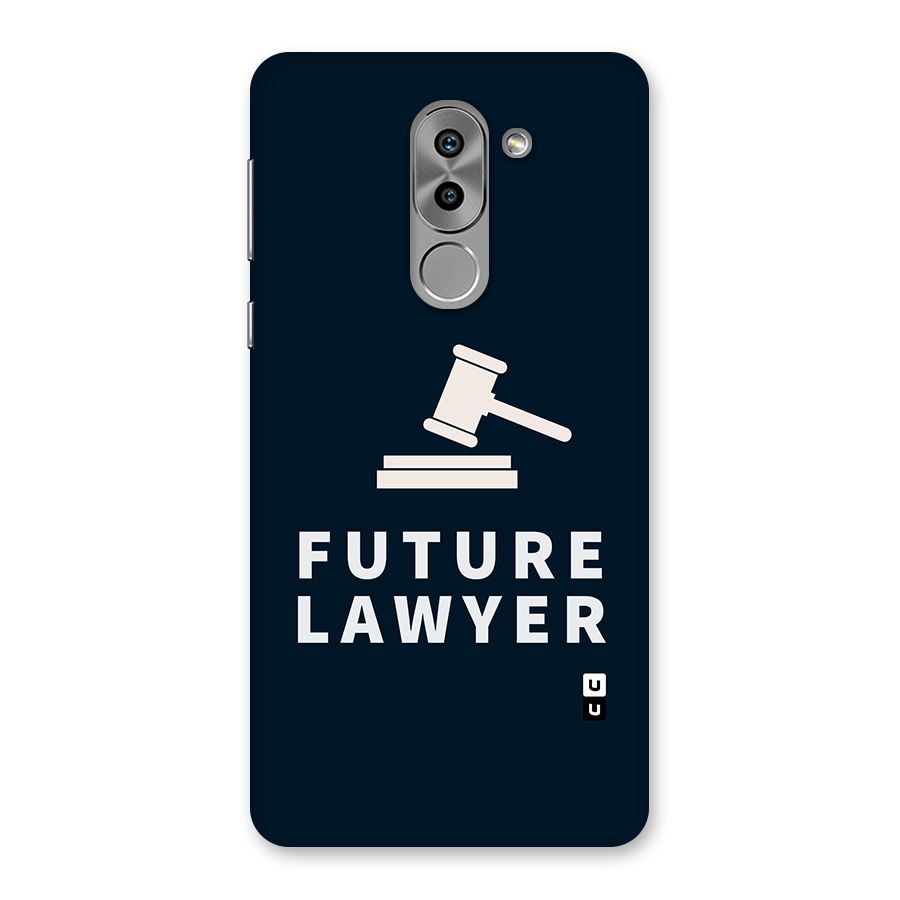 Future Lawyer Back Case for Honor 6X