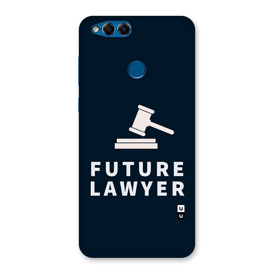 Future Lawyer Back Case for Honor 7X
