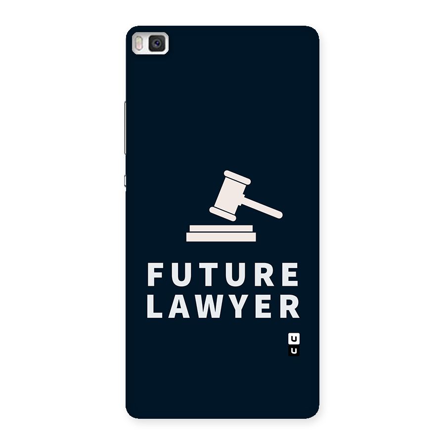 Future Lawyer Back Case for Huawei P8