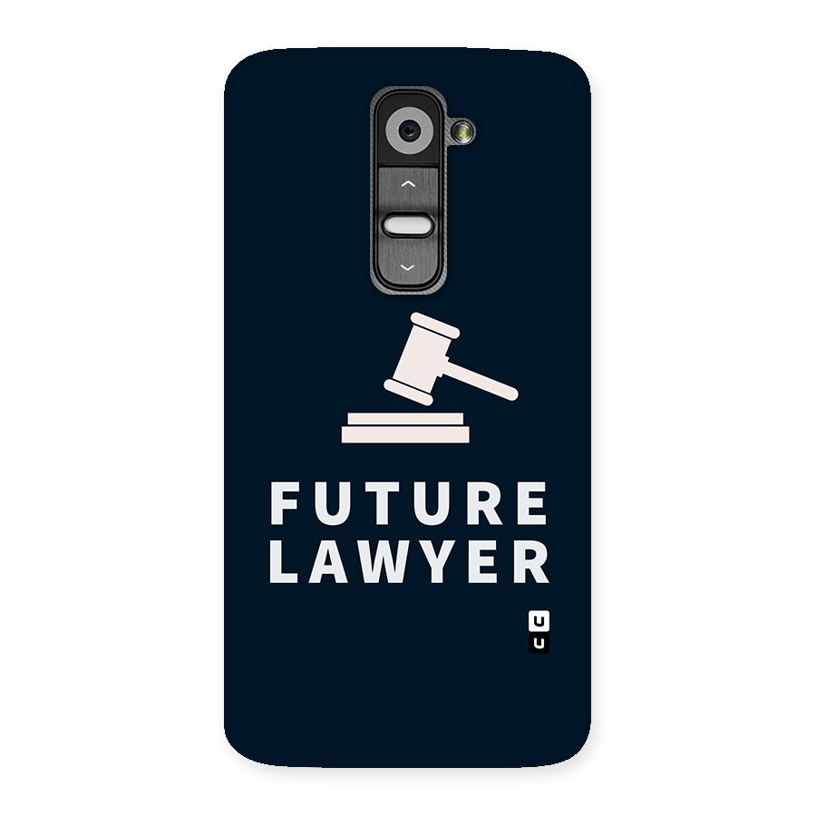 Future Lawyer Back Case for LG G2