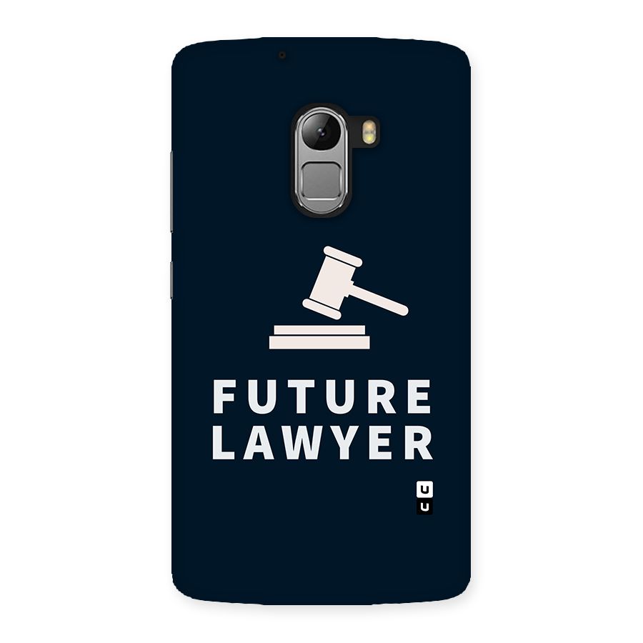 Future Lawyer Back Case for Lenovo K4 Note