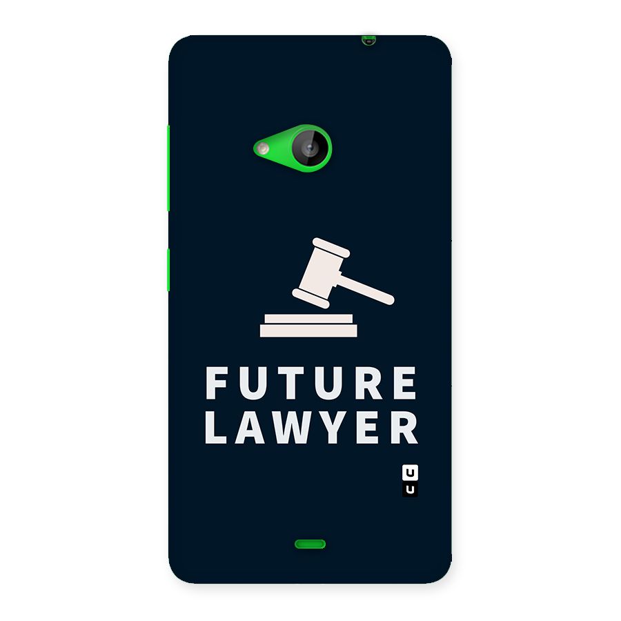 Future Lawyer Back Case for Lumia 535