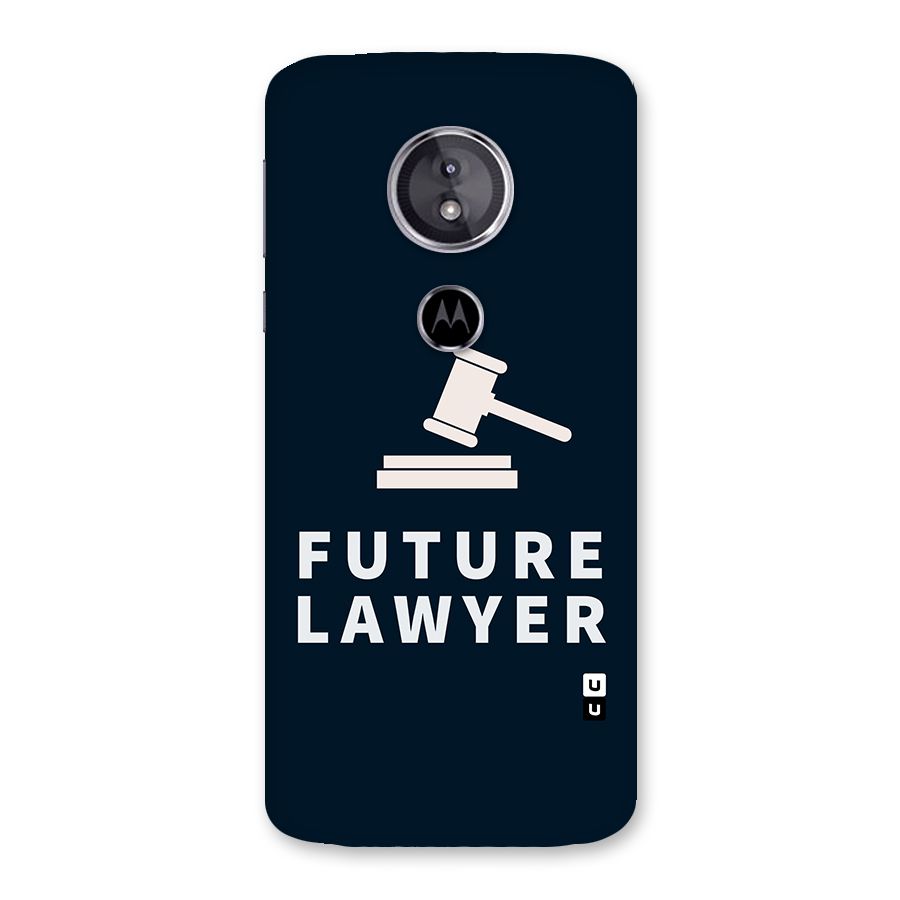 Future Lawyer Back Case for Moto E5