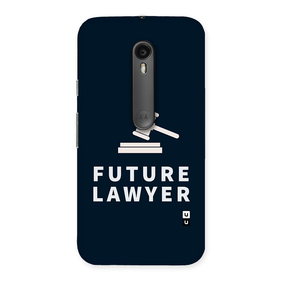 Future Lawyer Back Case for Moto G Turbo