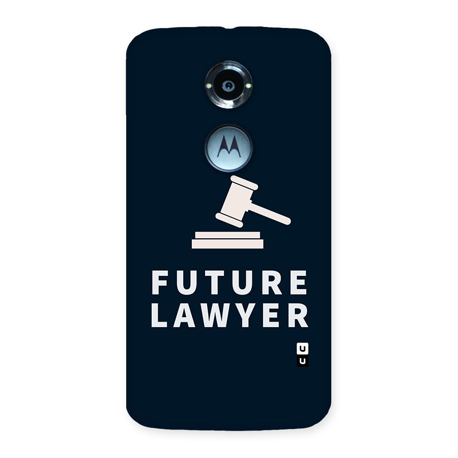 Future Lawyer Back Case for Moto X 2nd Gen