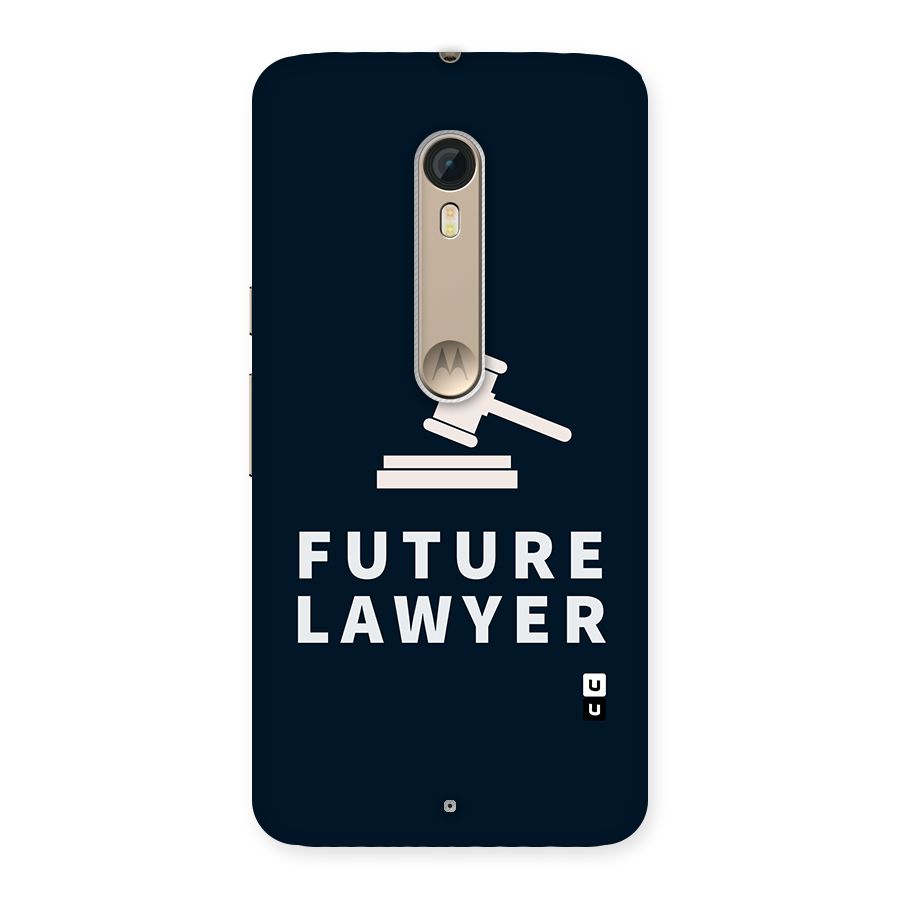 Future Lawyer Back Case for Motorola Moto X Style