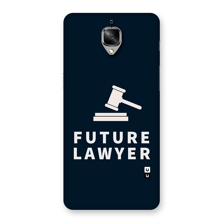 Future Lawyer Back Case for OnePlus 3