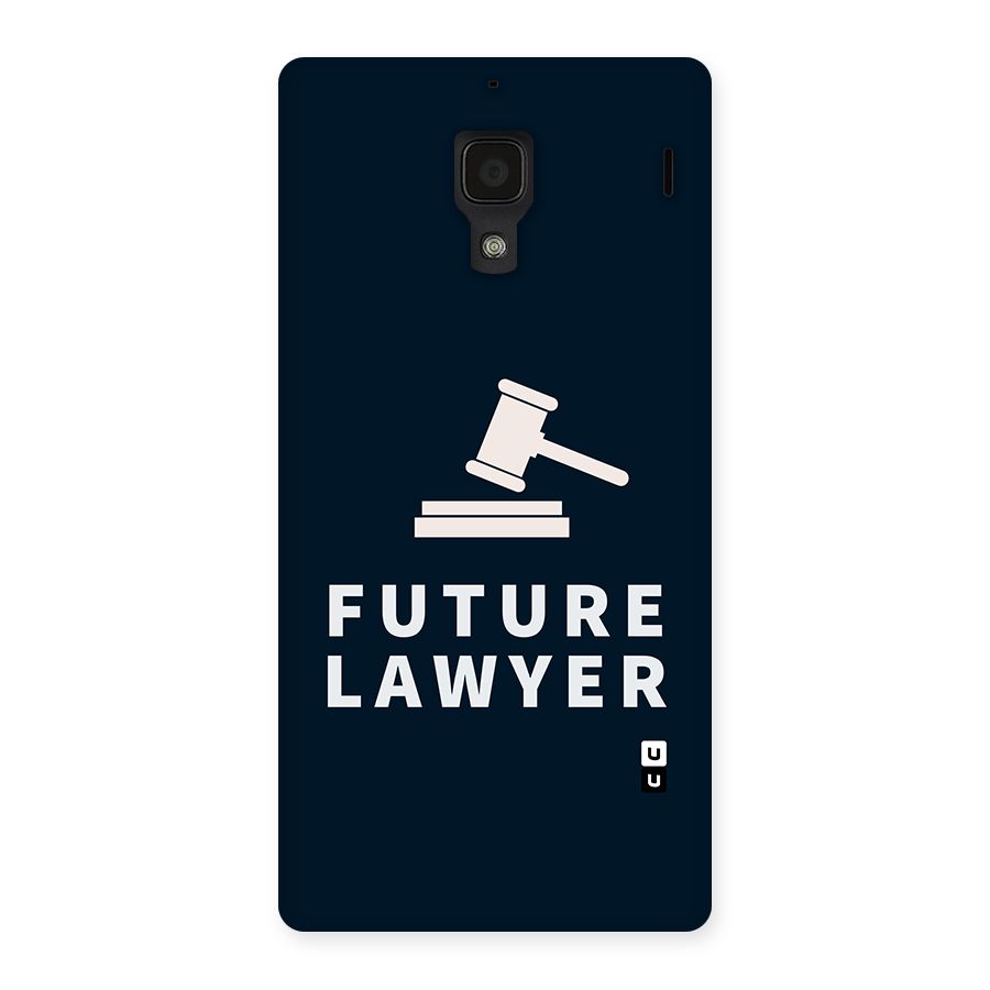 Future Lawyer Back Case for Redmi 1S