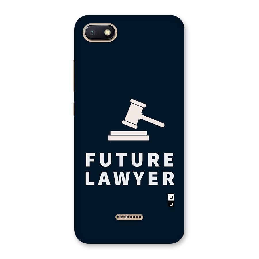 Future Lawyer Back Case for Redmi 6A