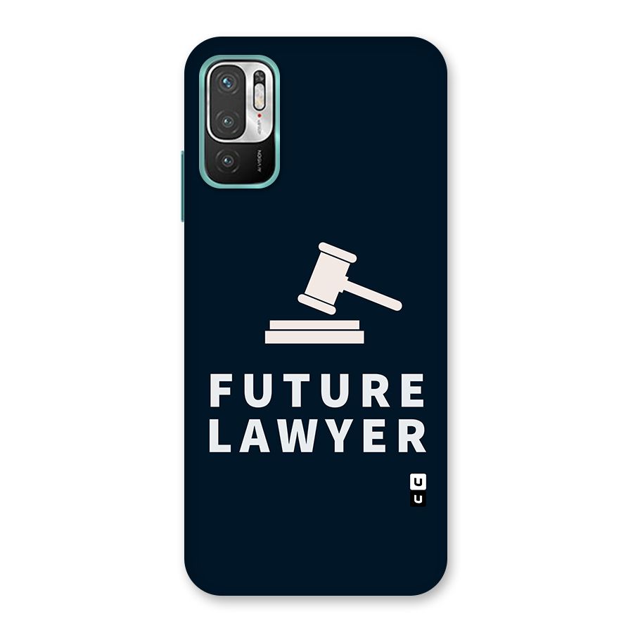 Future Lawyer Back Case for Redmi Note 10T 5G
