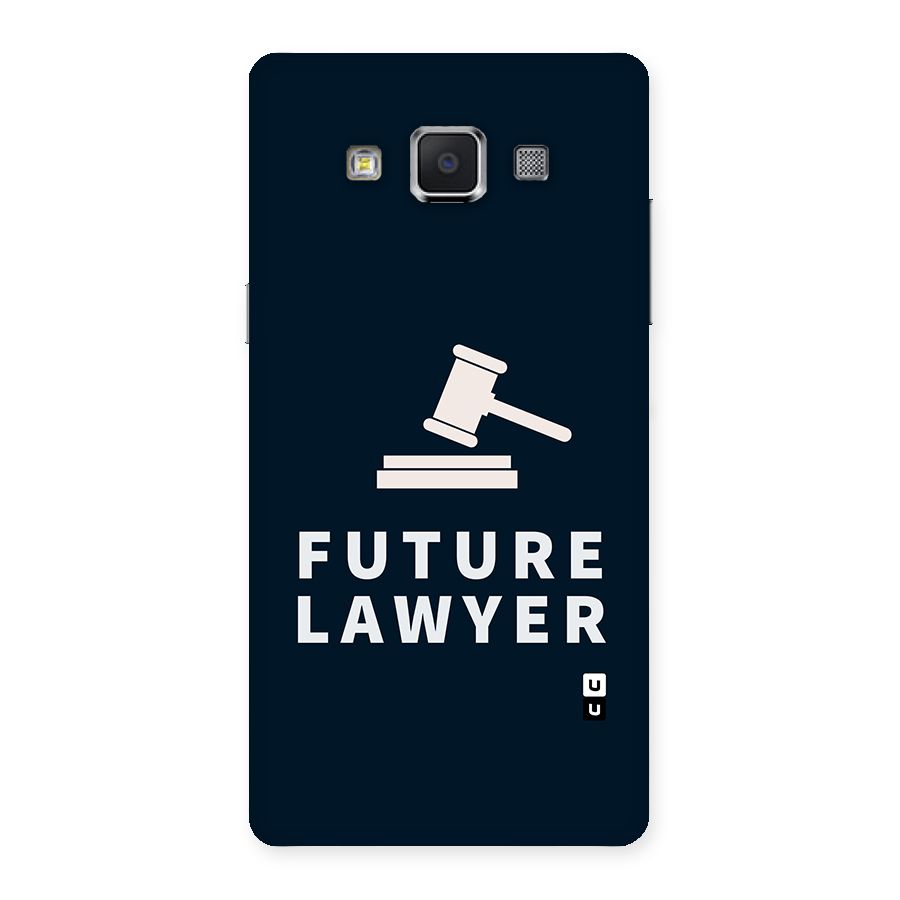 Future Lawyer Back Case for Samsung Galaxy A5