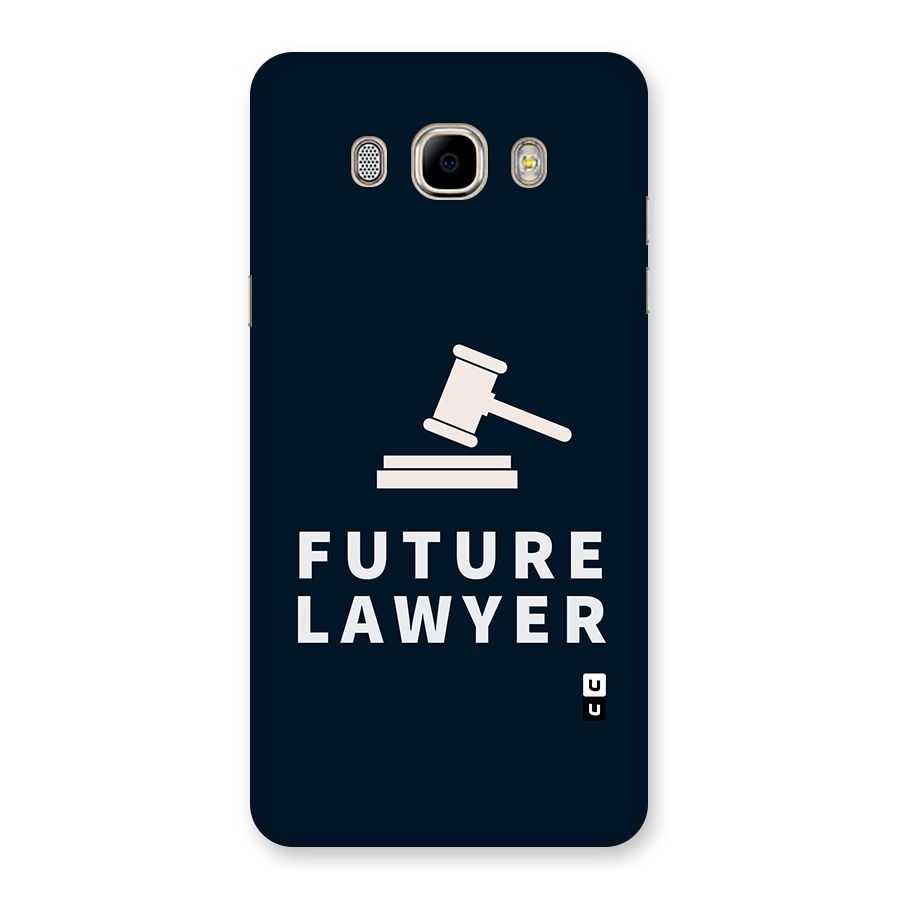 Future Lawyer Back Case for Samsung Galaxy J7 2016