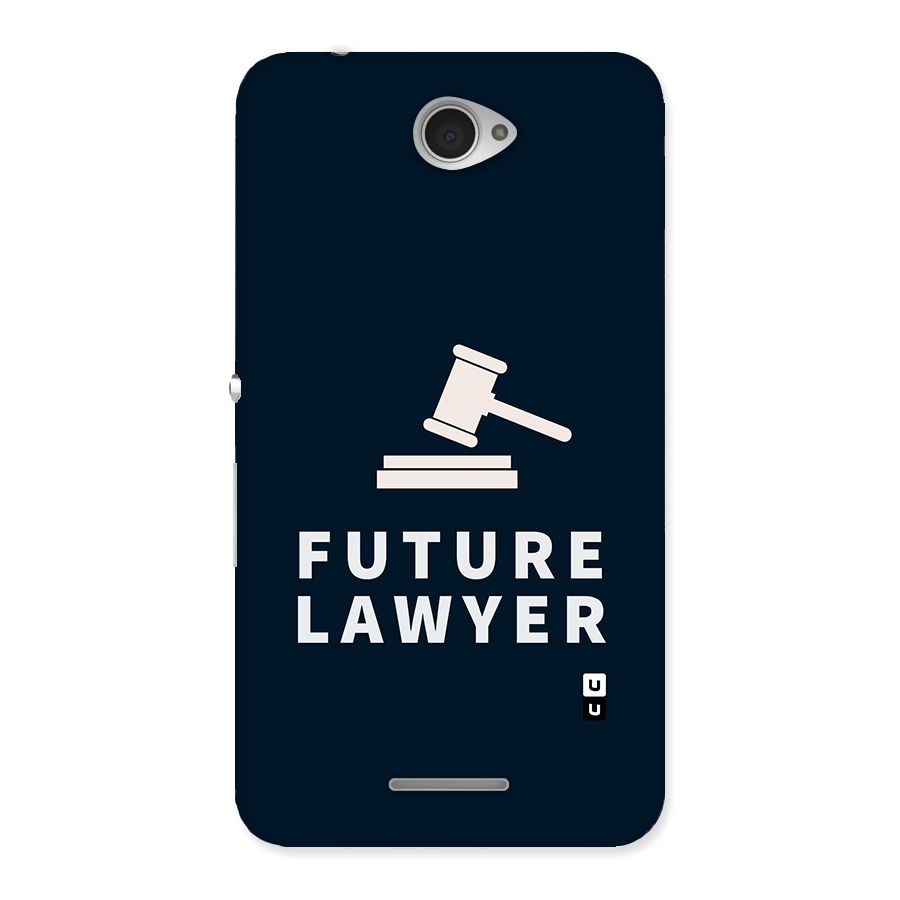Future Lawyer Back Case for Sony Xperia E4