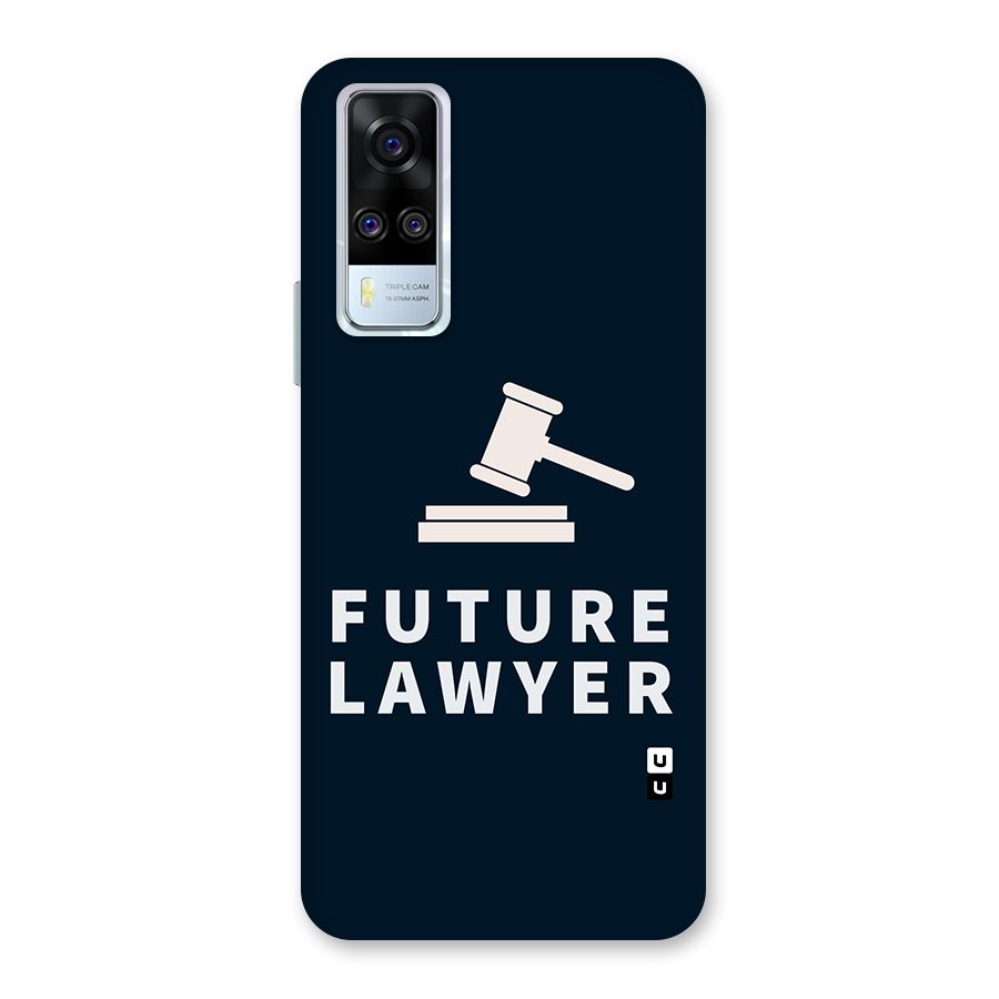 Future Lawyer Back Case for Vivo Y31