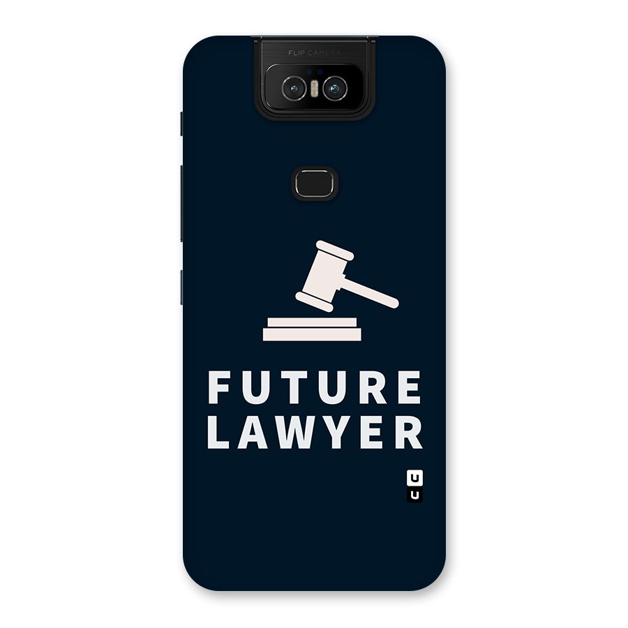 Future Lawyer Back Case for Zenfone 6z