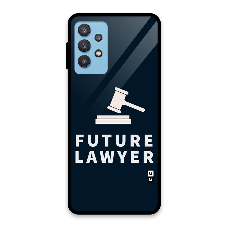 Future Lawyer Glass Back Case for Galaxy M32 5G