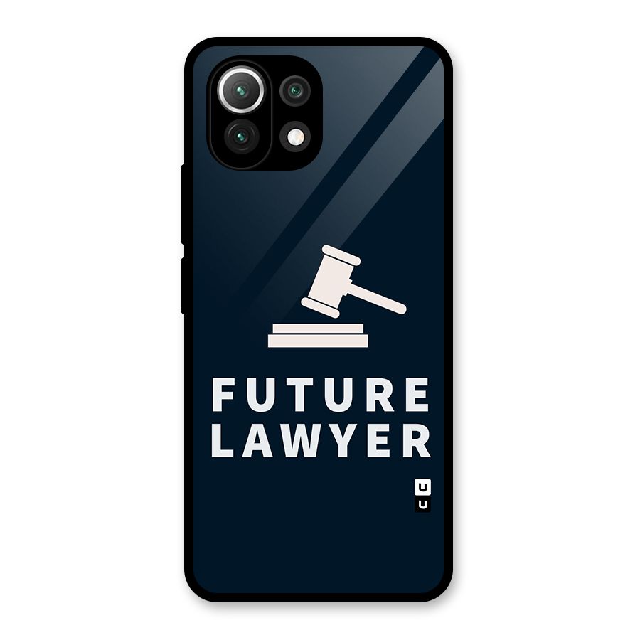 Future Lawyer Glass Back Case for Mi 11 Lite