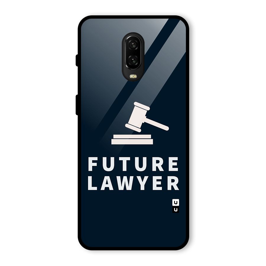 Future Lawyer Glass Back Case for OnePlus 6T