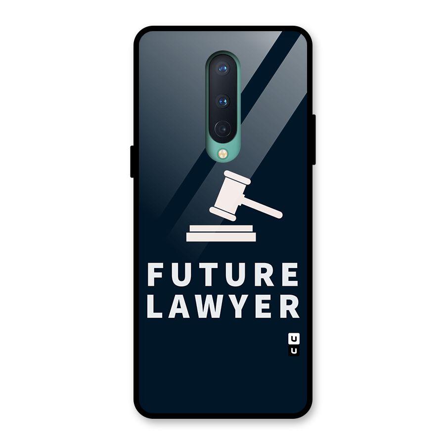 Future Lawyer Glass Back Case for OnePlus 8