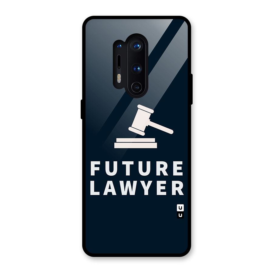 Future Lawyer Glass Back Case for OnePlus 8 Pro