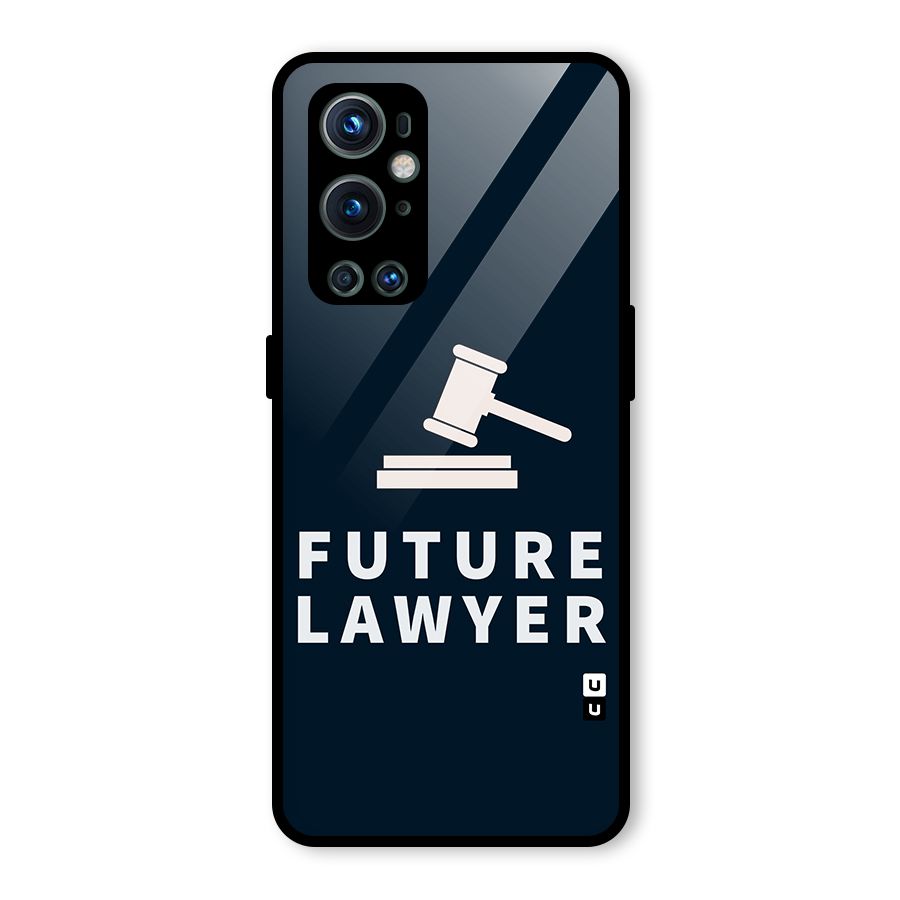 Future Lawyer Glass Back Case for OnePlus 9 Pro