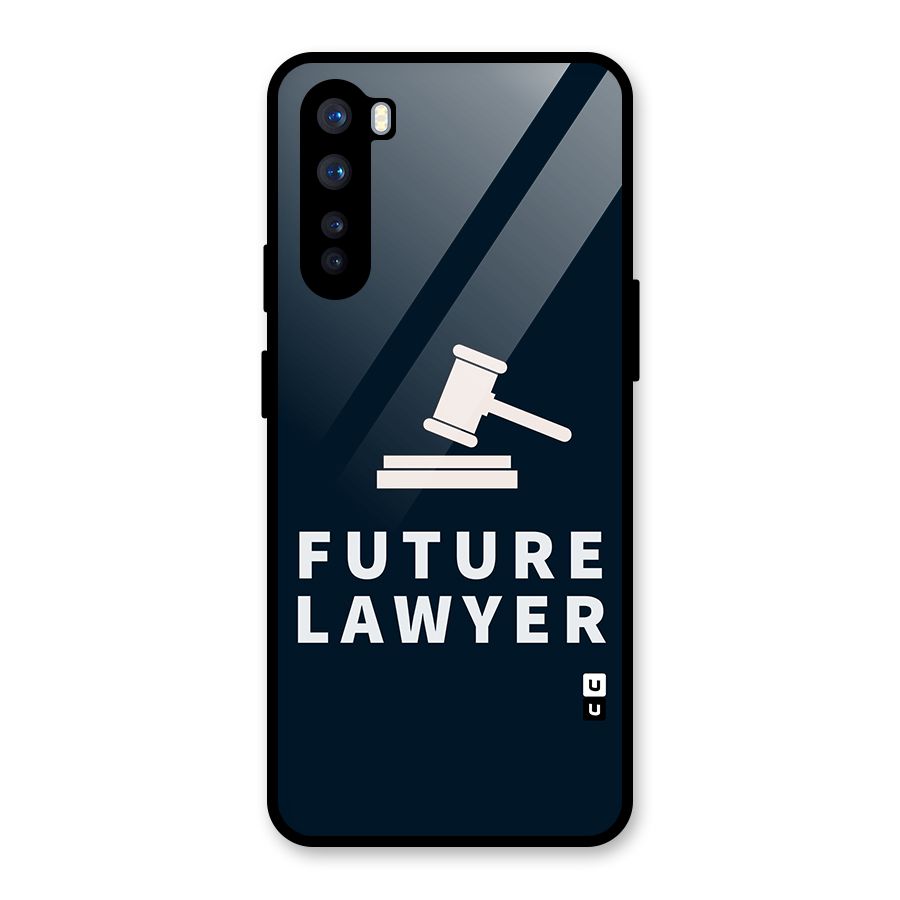 Future Lawyer Glass Back Case for OnePlus Nord