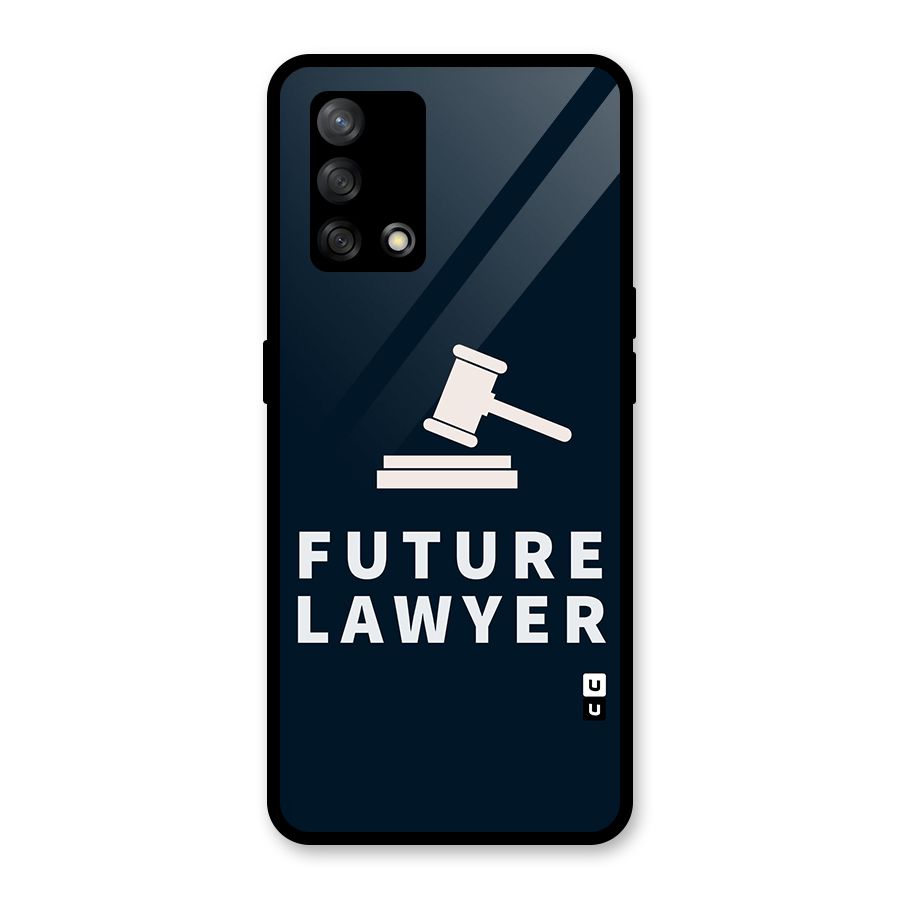 Future Lawyer Glass Back Case for Oppo F19