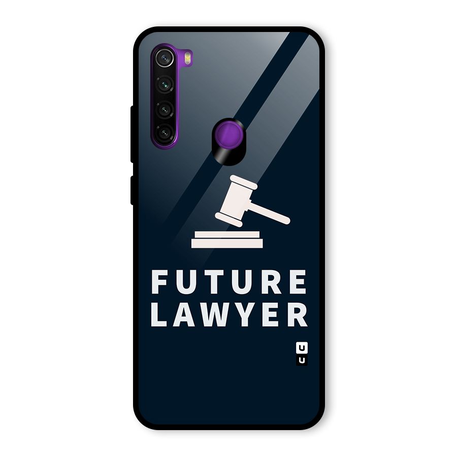 Future Lawyer Glass Back Case for Redmi Note 8