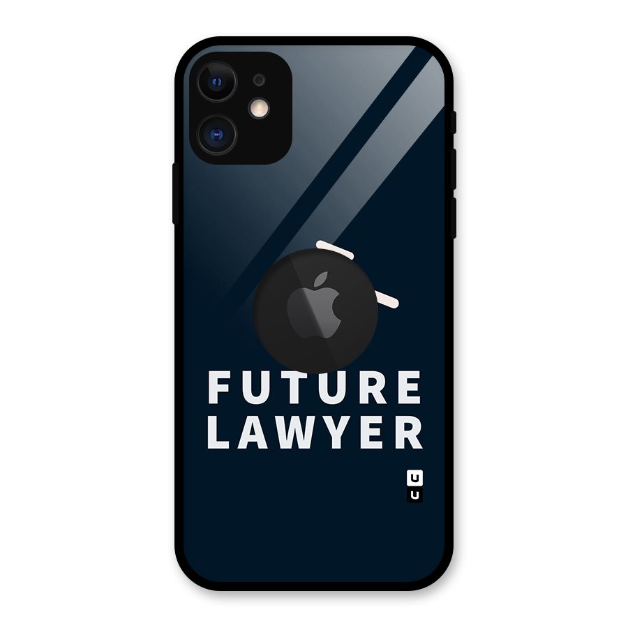 Future Lawyer Glass Back Case for iPhone 11 Logo Cut