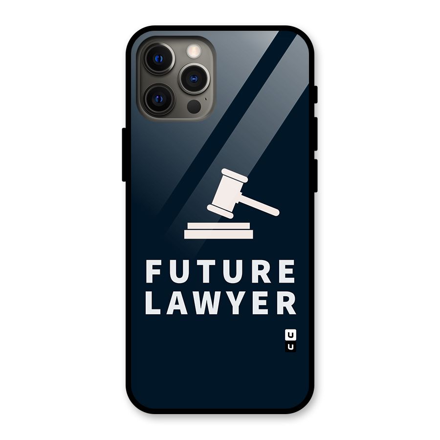 Future Lawyer Glass Back Case for iPhone 12 Pro Max