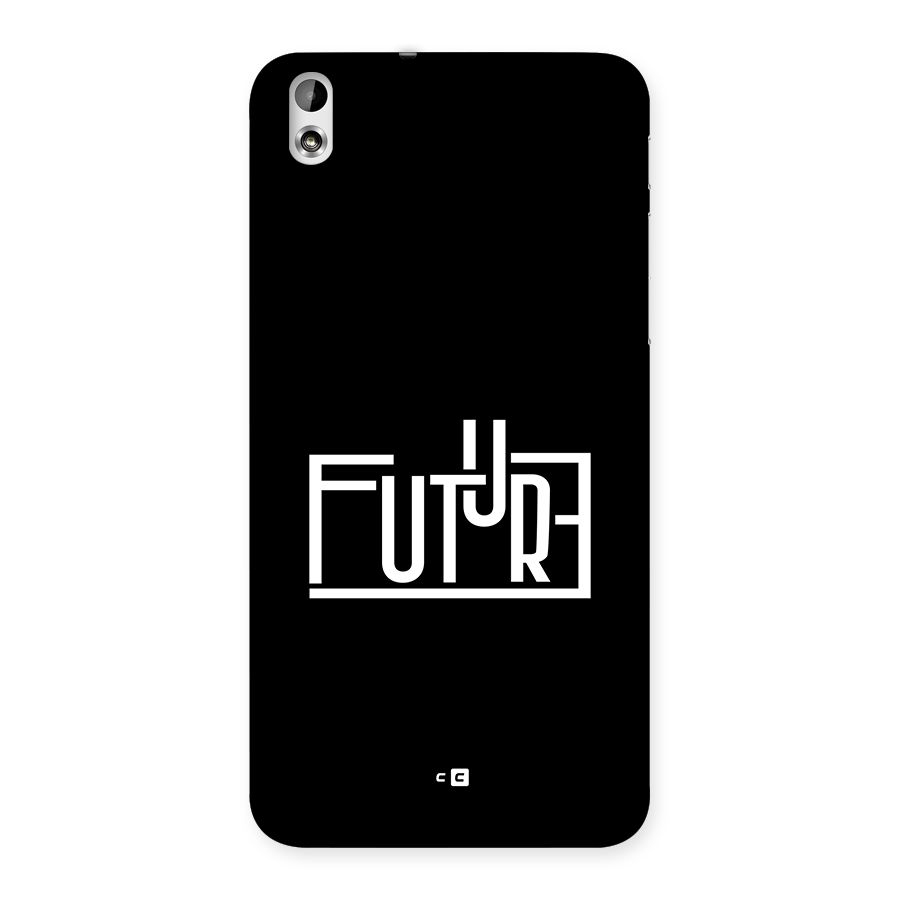 Future Type Back Case for Desire 816