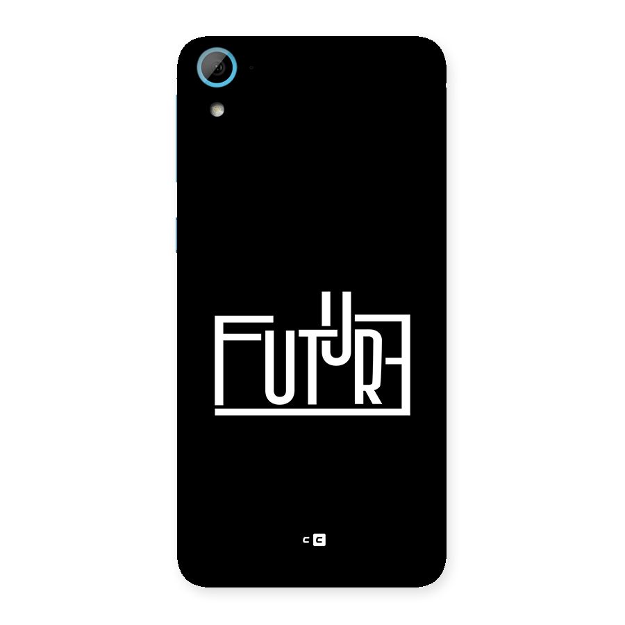 Future Type Back Case for Desire 826