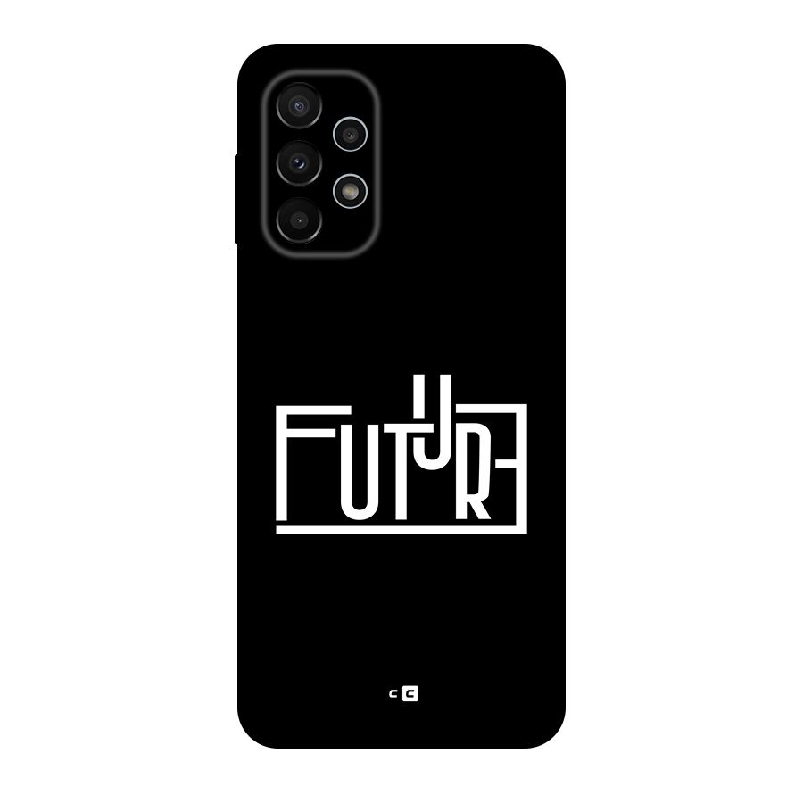 Future Type Back Case for Galaxy A23