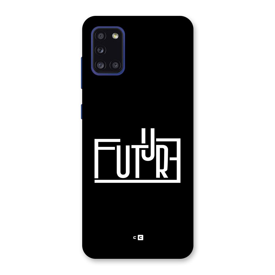 Future Type Back Case for Galaxy A31