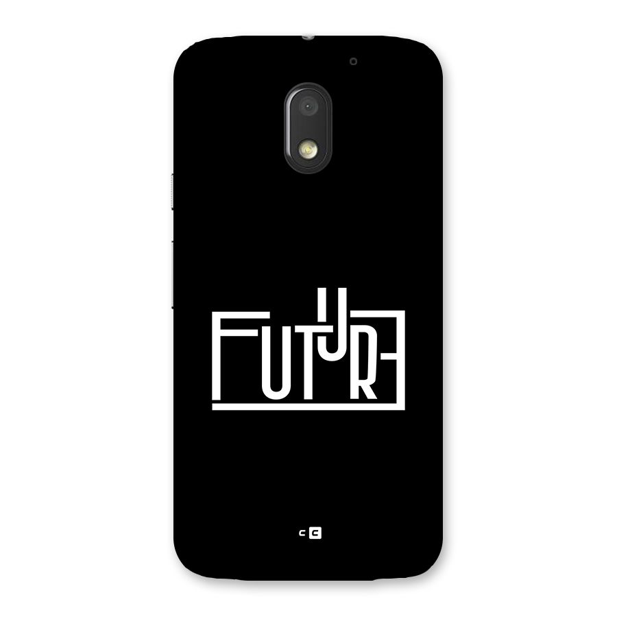 Future Type Back Case for Moto E3 Power