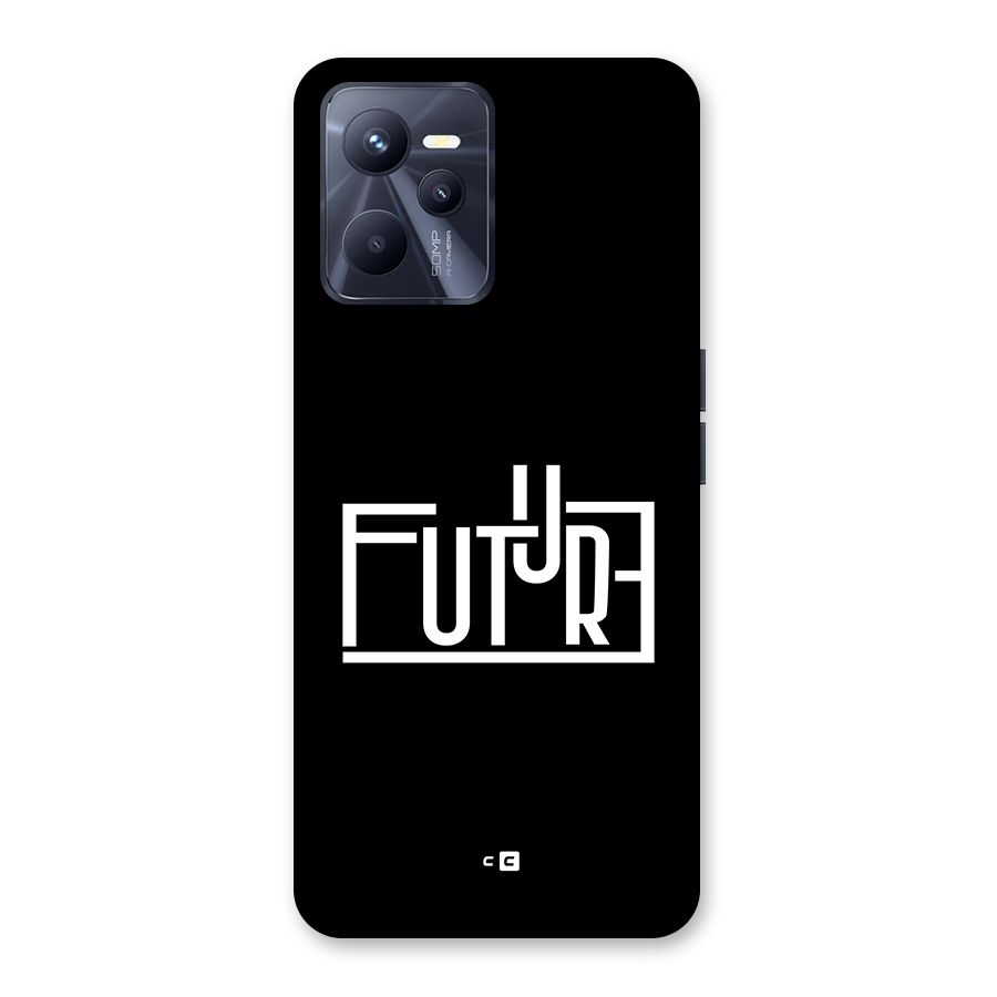 Future Type Back Case for Realme C35