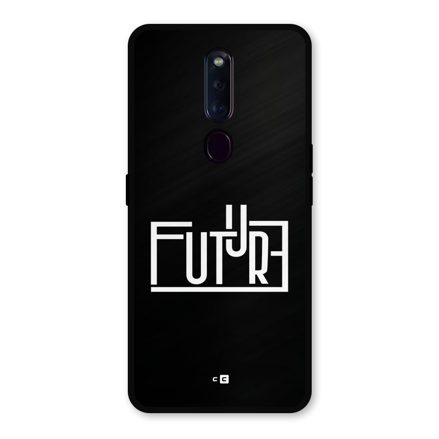 Future Type Metal Back Case for Oppo F11 Pro