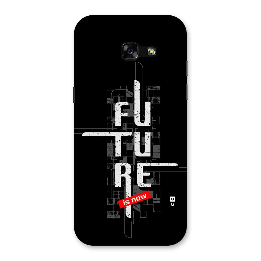 Future is Now Back Case for Galaxy A5 2017