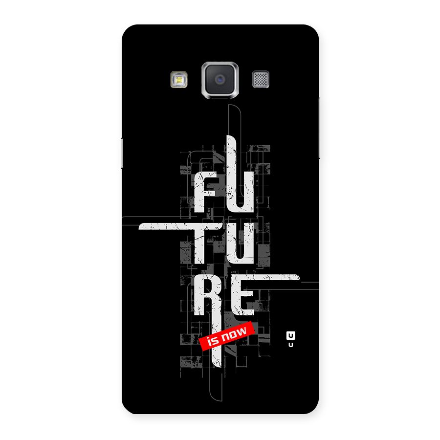 Future is Now Back Case for Galaxy Grand Max