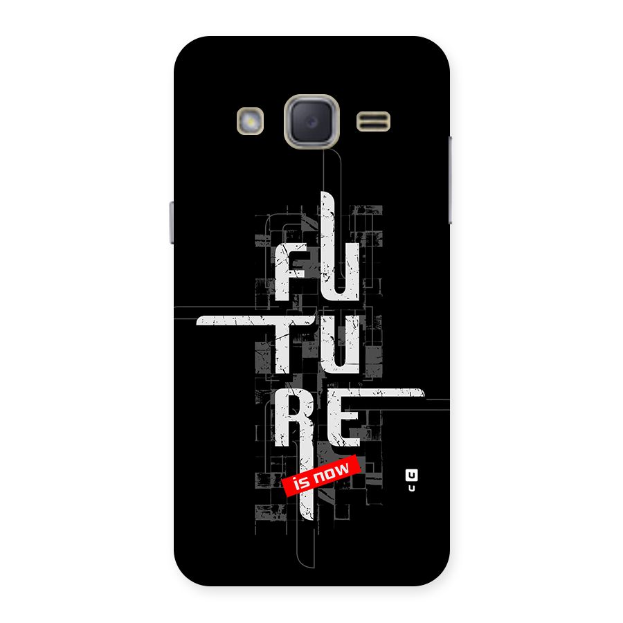 Future is Now Back Case for Galaxy J2