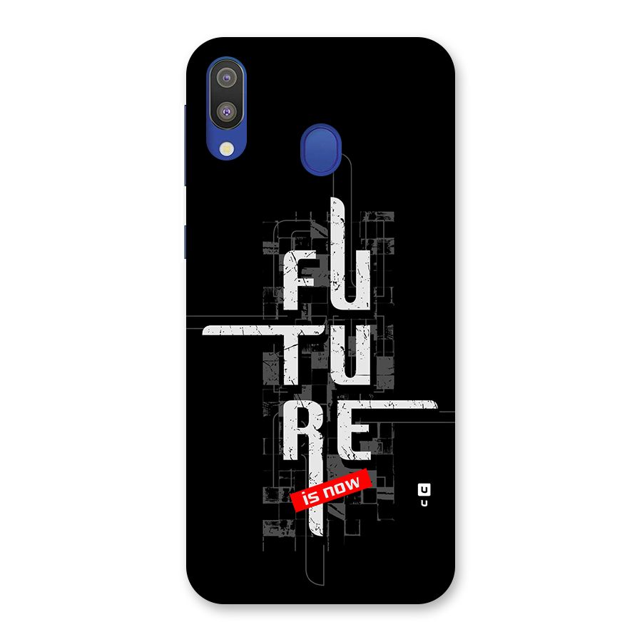 Future is Now Back Case for Galaxy M20