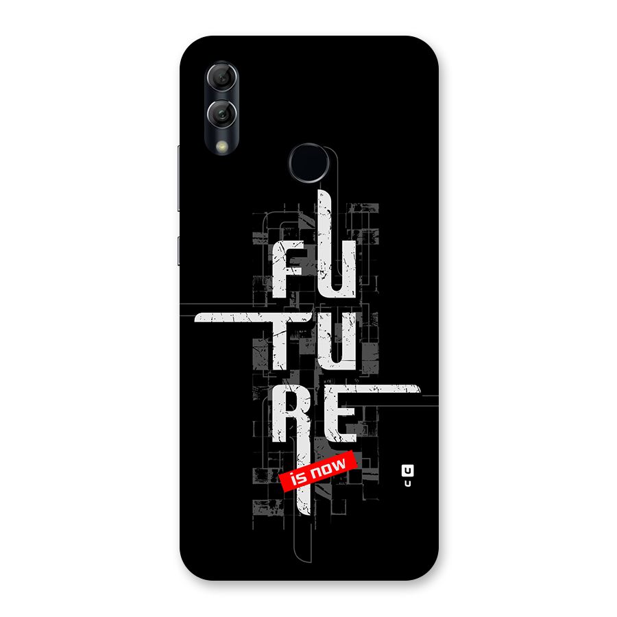 Future is Now Back Case for Honor 10 Lite