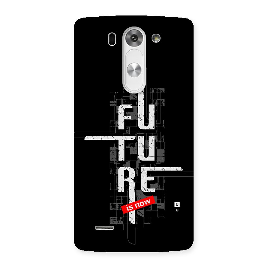 Future is Now Back Case for LG G3 Beat