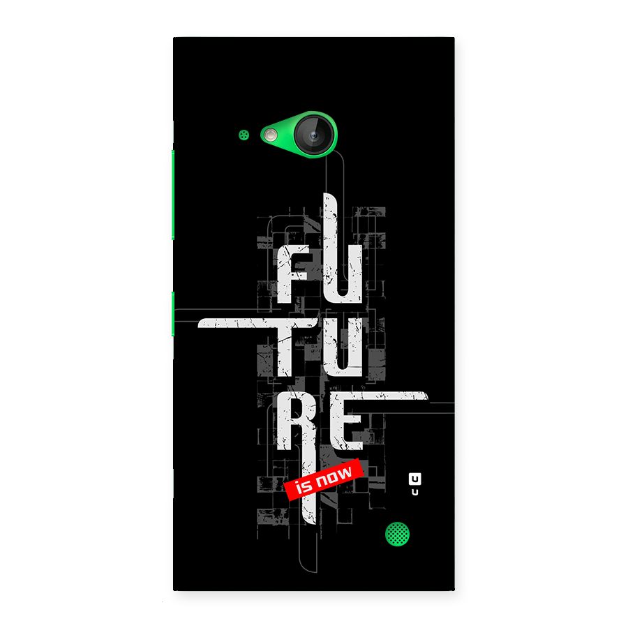 Future is Now Back Case for Lumia 730