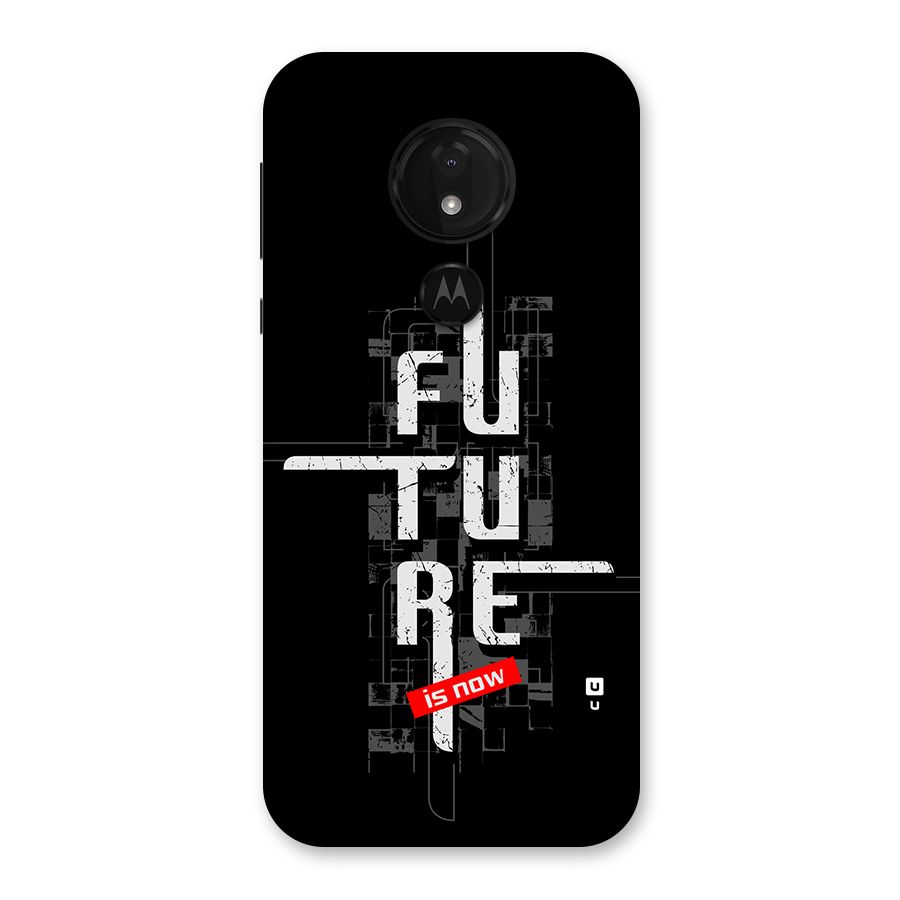 Future is Now Back Case for Moto G7 Power