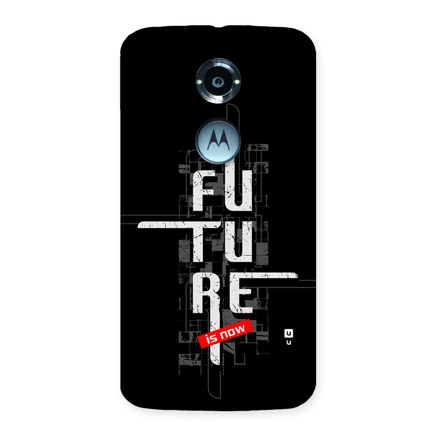 Future is Now Back Case for Moto X2