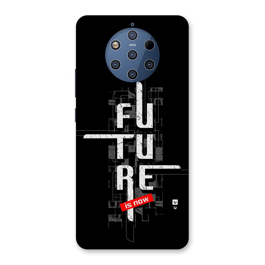 Future is Now Back Case for Nokia 9 PureView