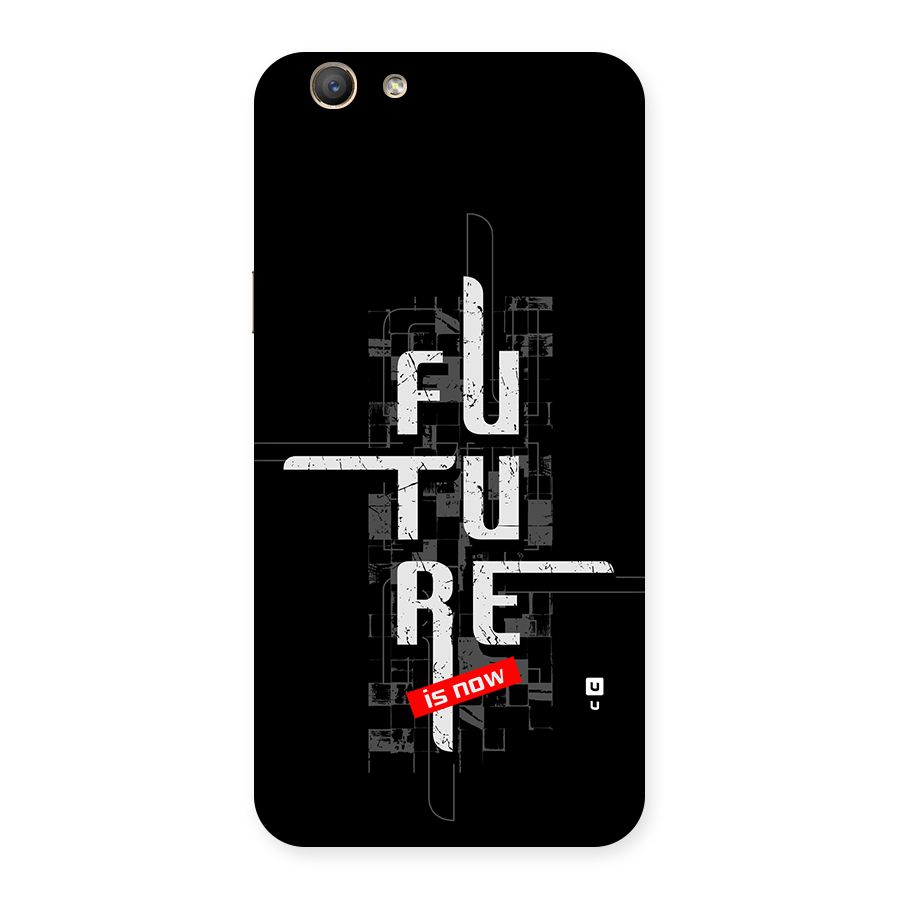Future is Now Back Case for Oppo A59